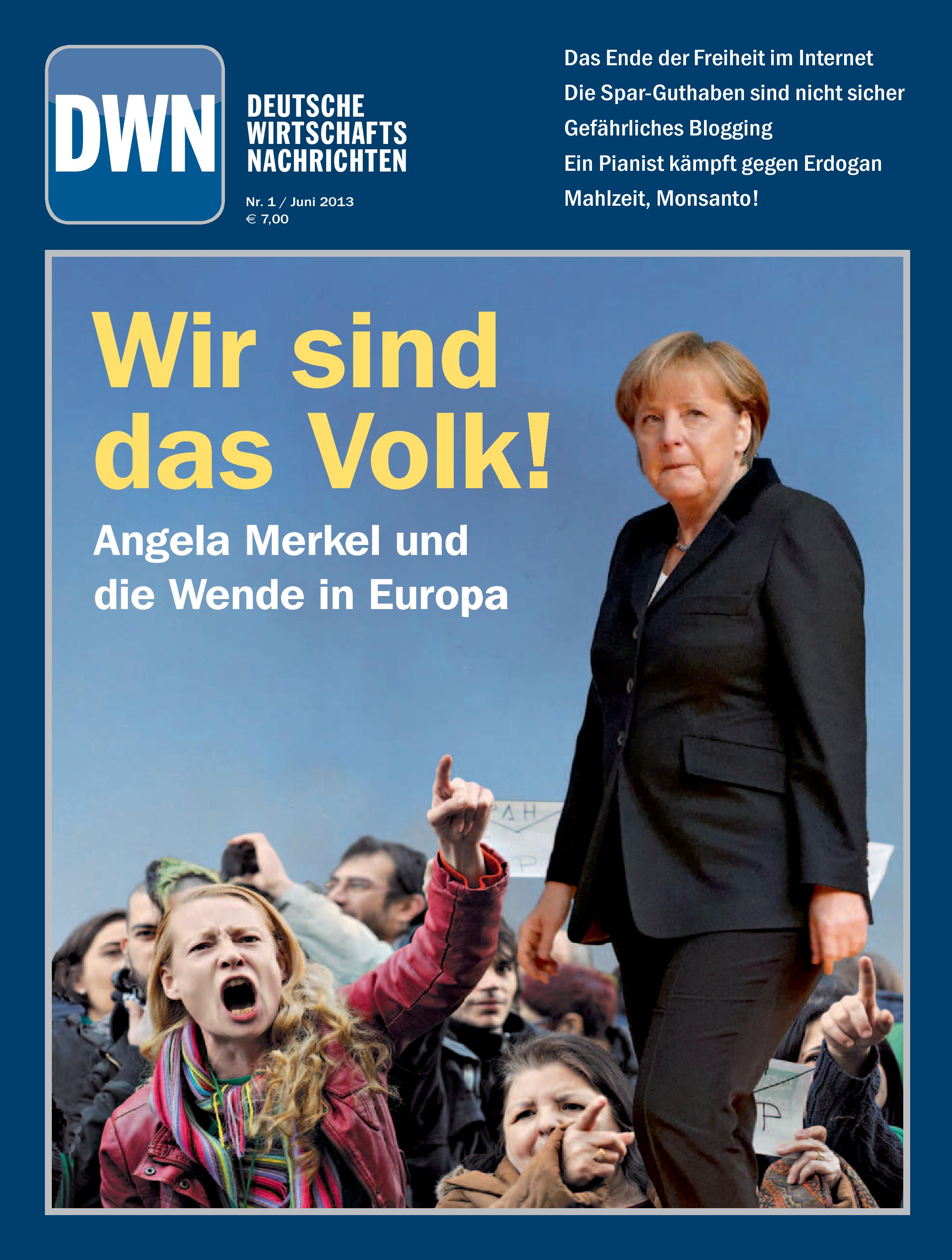 Wir sind das Volk!, Juni 2013