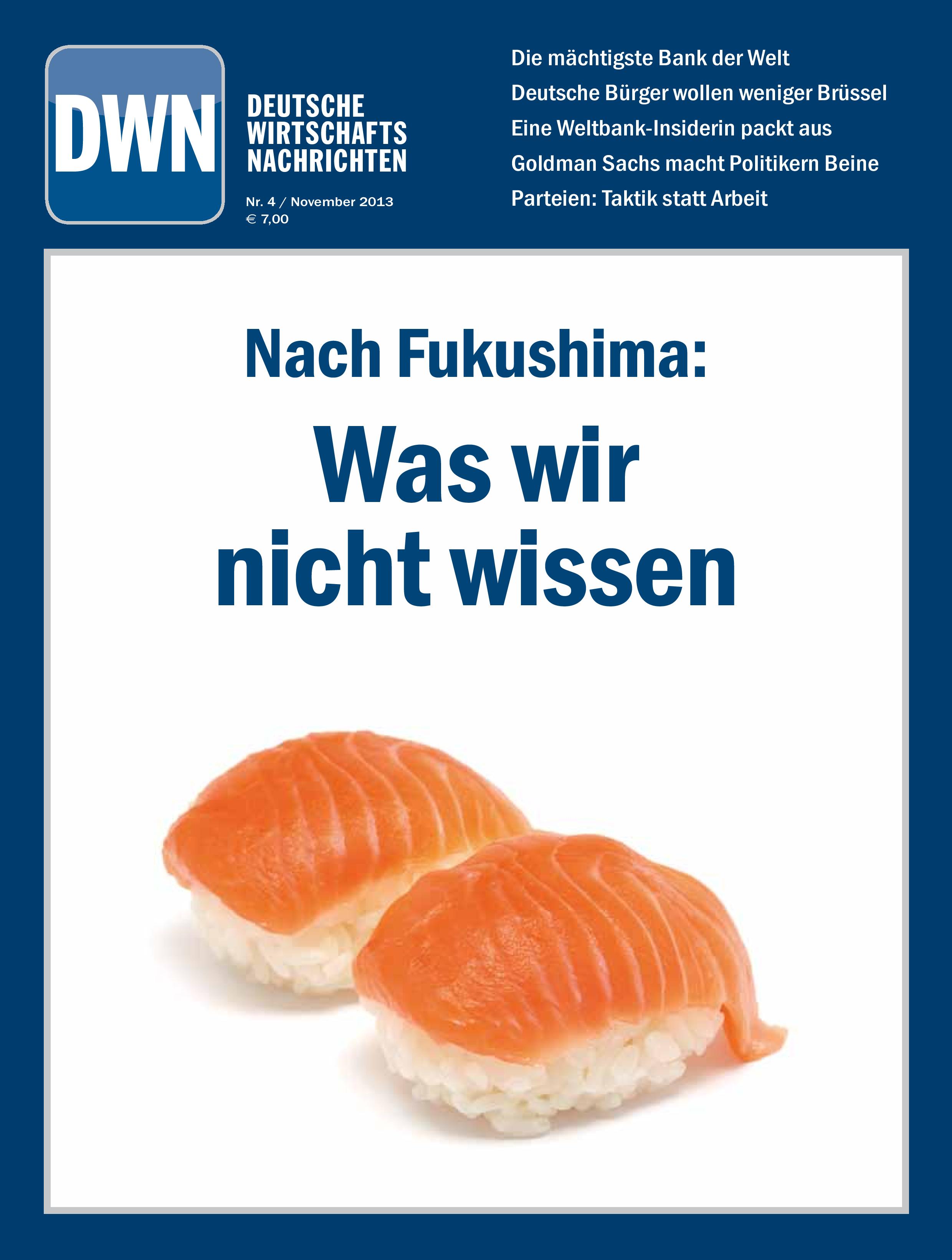 Nach Fukushima: Was wir nicht wissen, November 2013