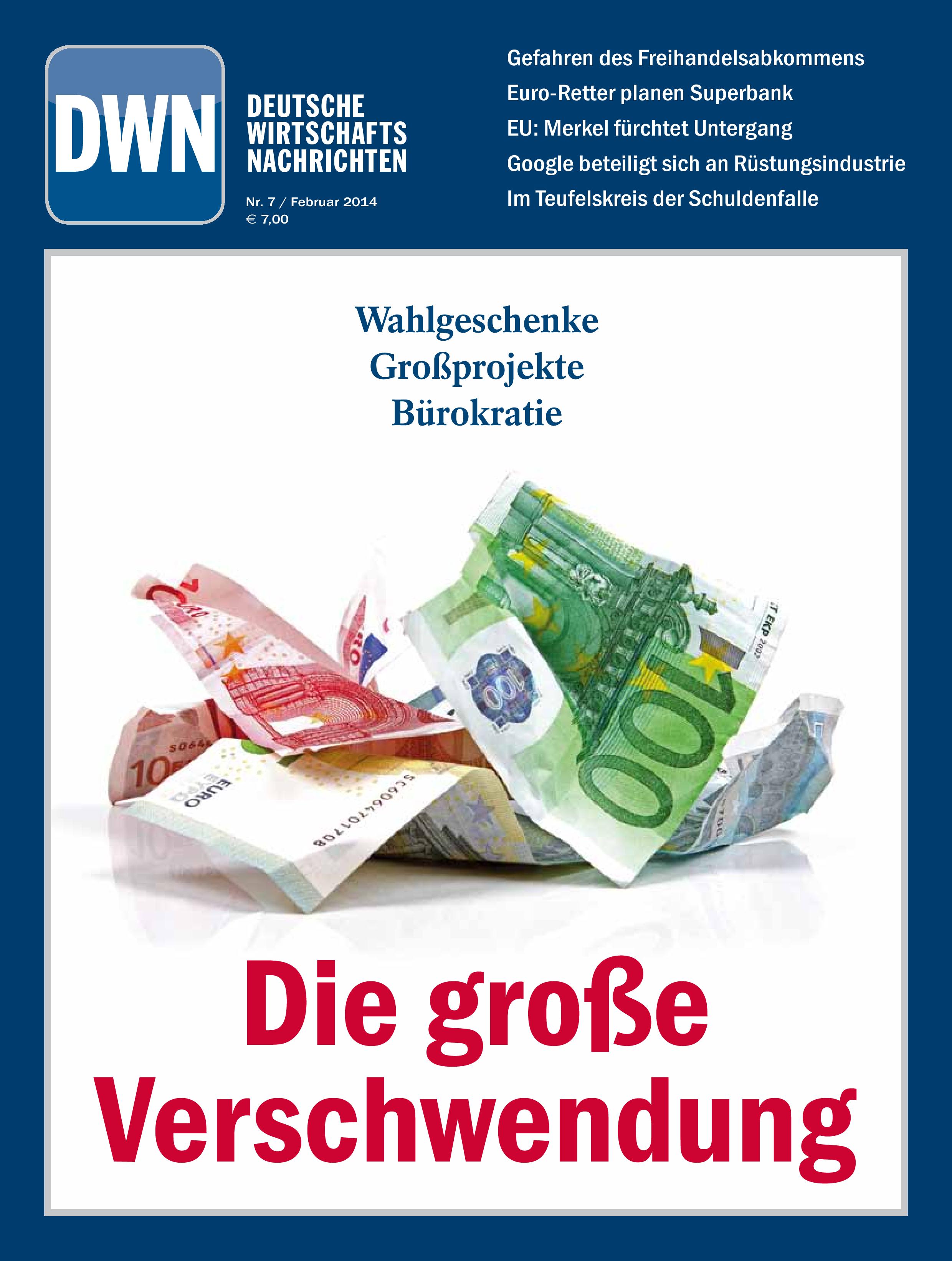 Die große Verschwendung, Februar 2014