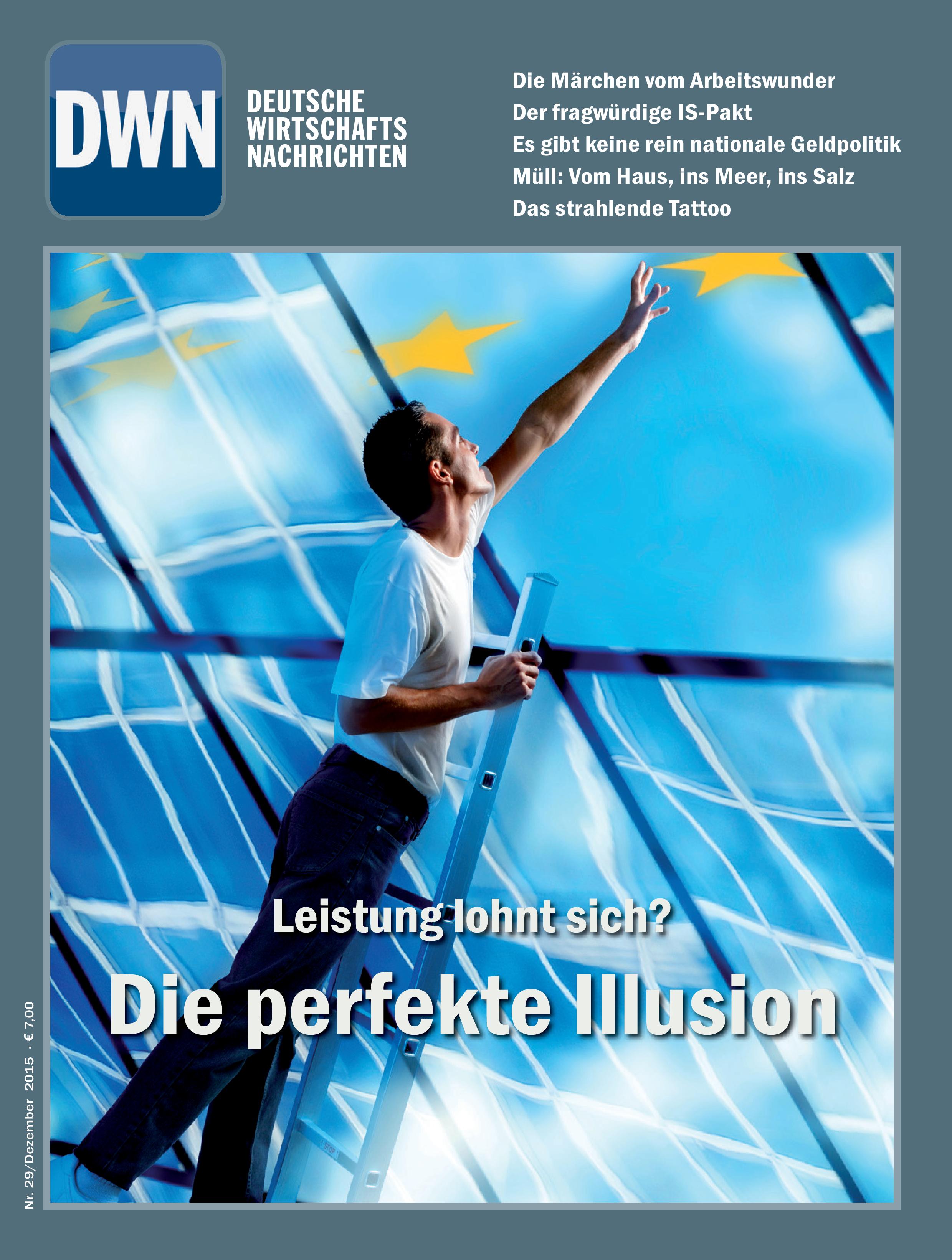 Leistung lohnt sich? Die perfekte Illusion, Dezember 2015