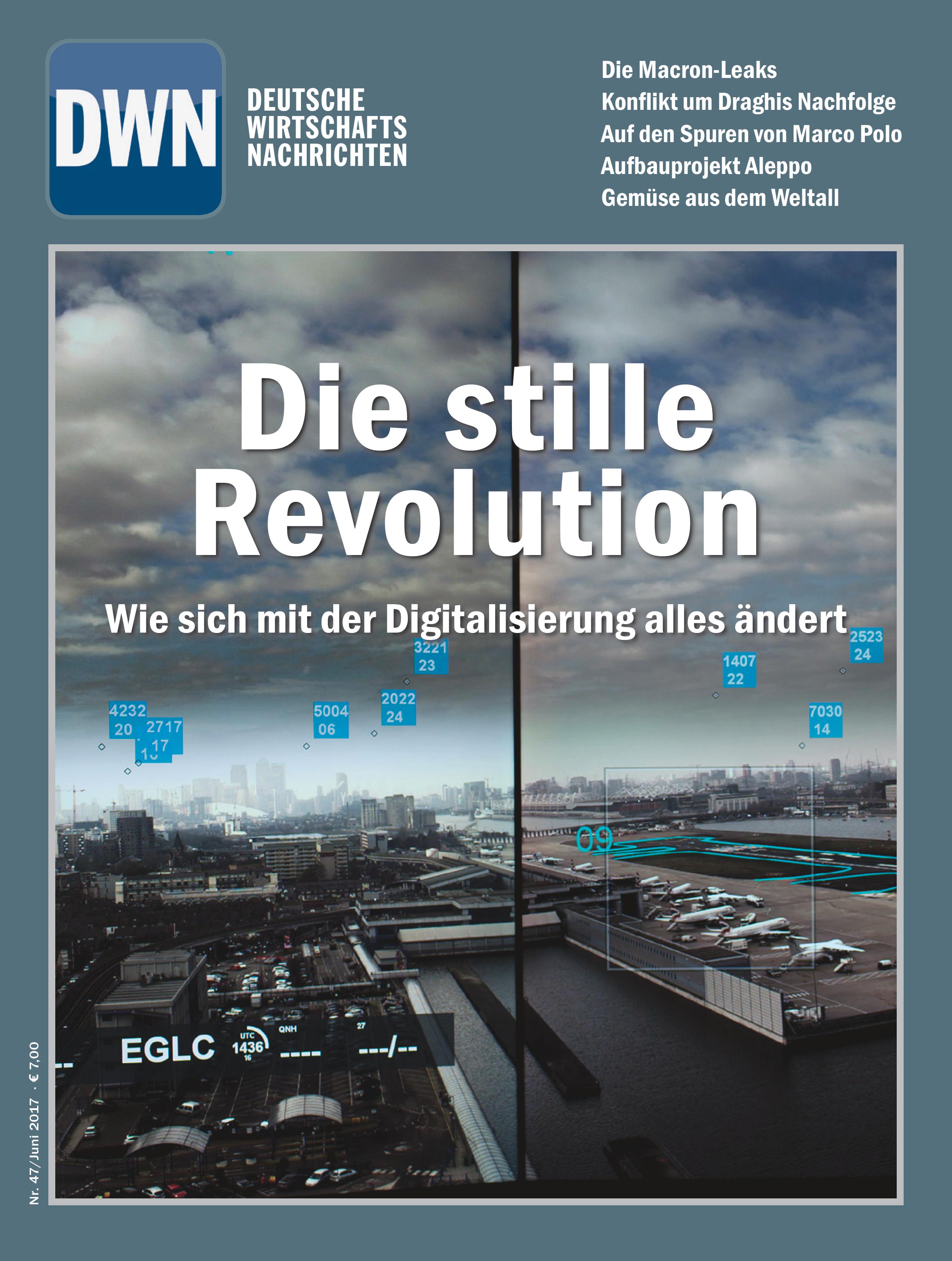 Die stille Revolution: Wie sich mit der Digitalisierung alles ändert, Juni 2017