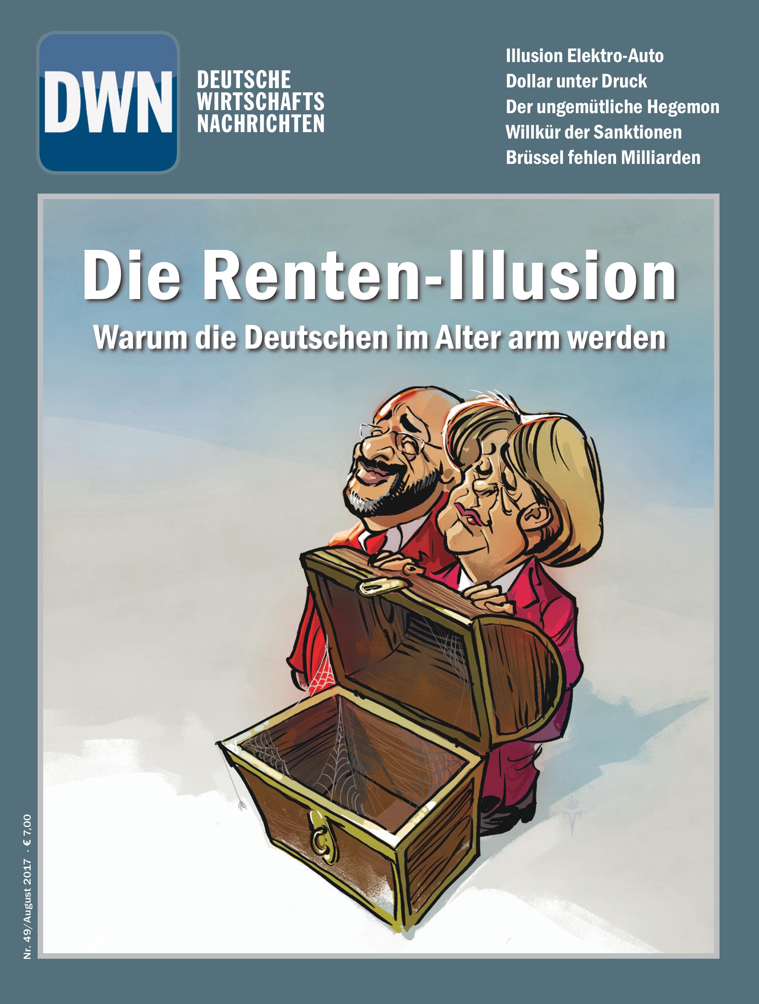 Die Renten-Illusion: Warum die Deutschen im Alter arm werden, August 2017