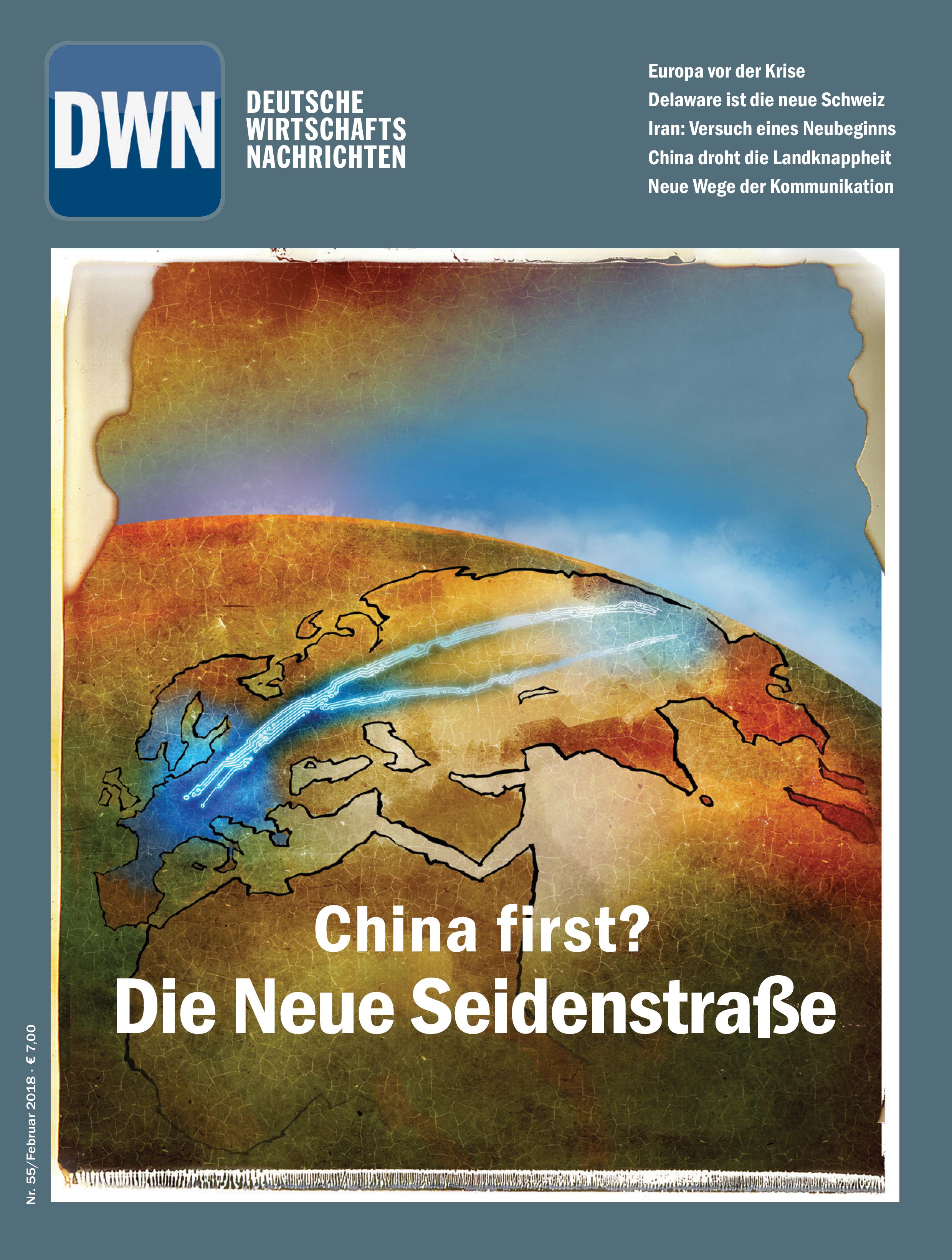China first: Die Neue Seidenstraße, Feburar 2018