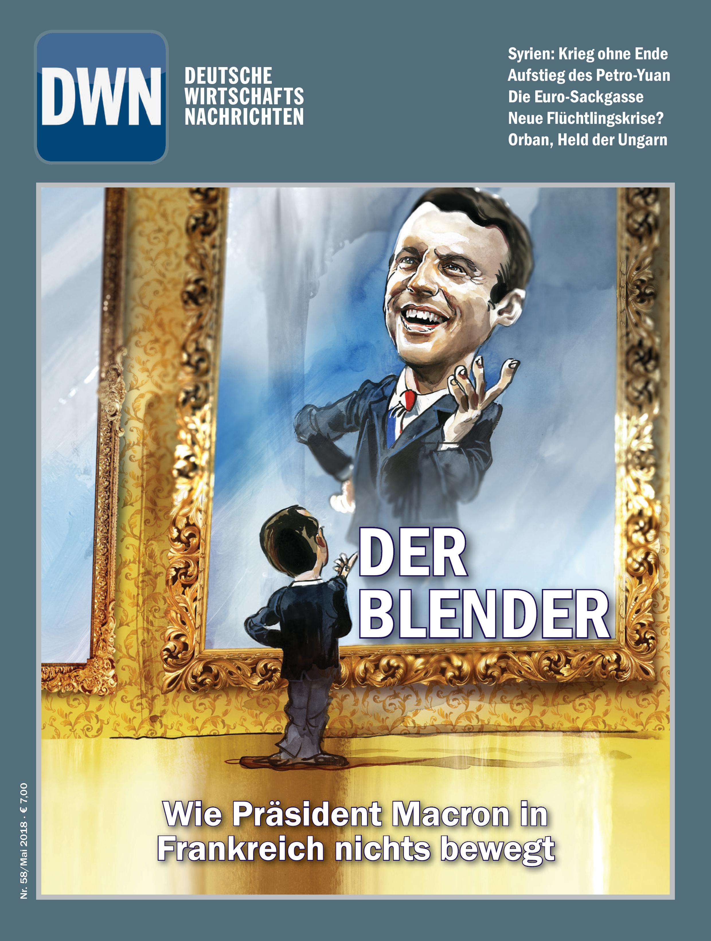 Der Blender: Wie Präsident Macron in Frankreich nichts bewegt, Mai 2018