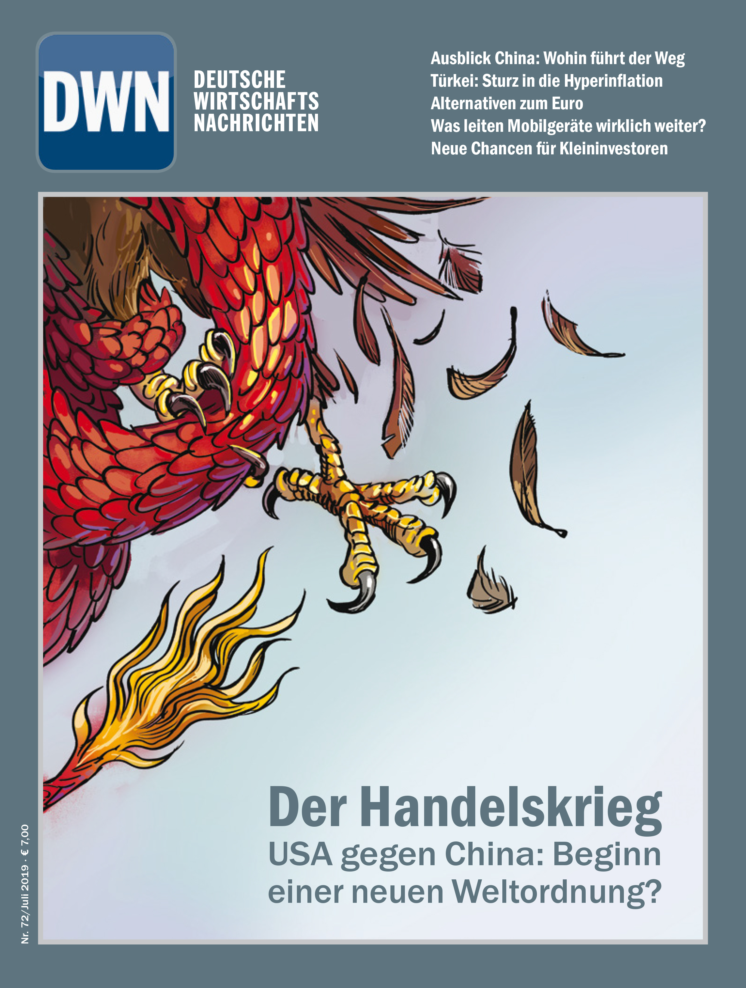 Handelskrieg- USA gegen China: Beginn einer neuen Weltordnung, Juli 2019