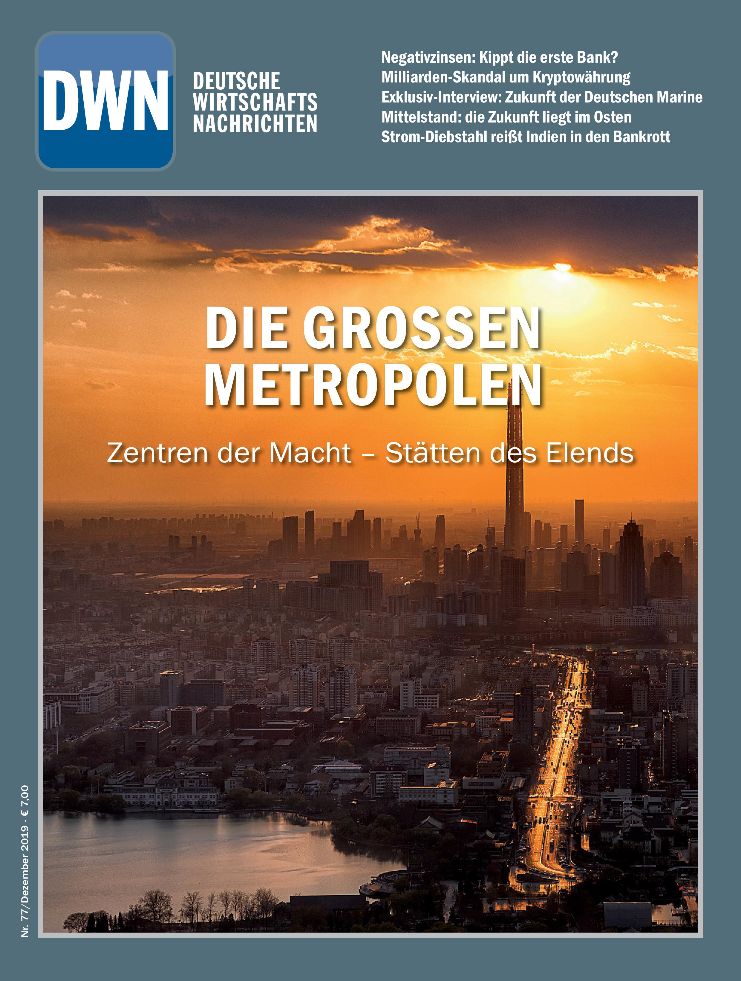Die großen Metropolen: Zentren der Macht - Stätten des Elends, Dezember 2019