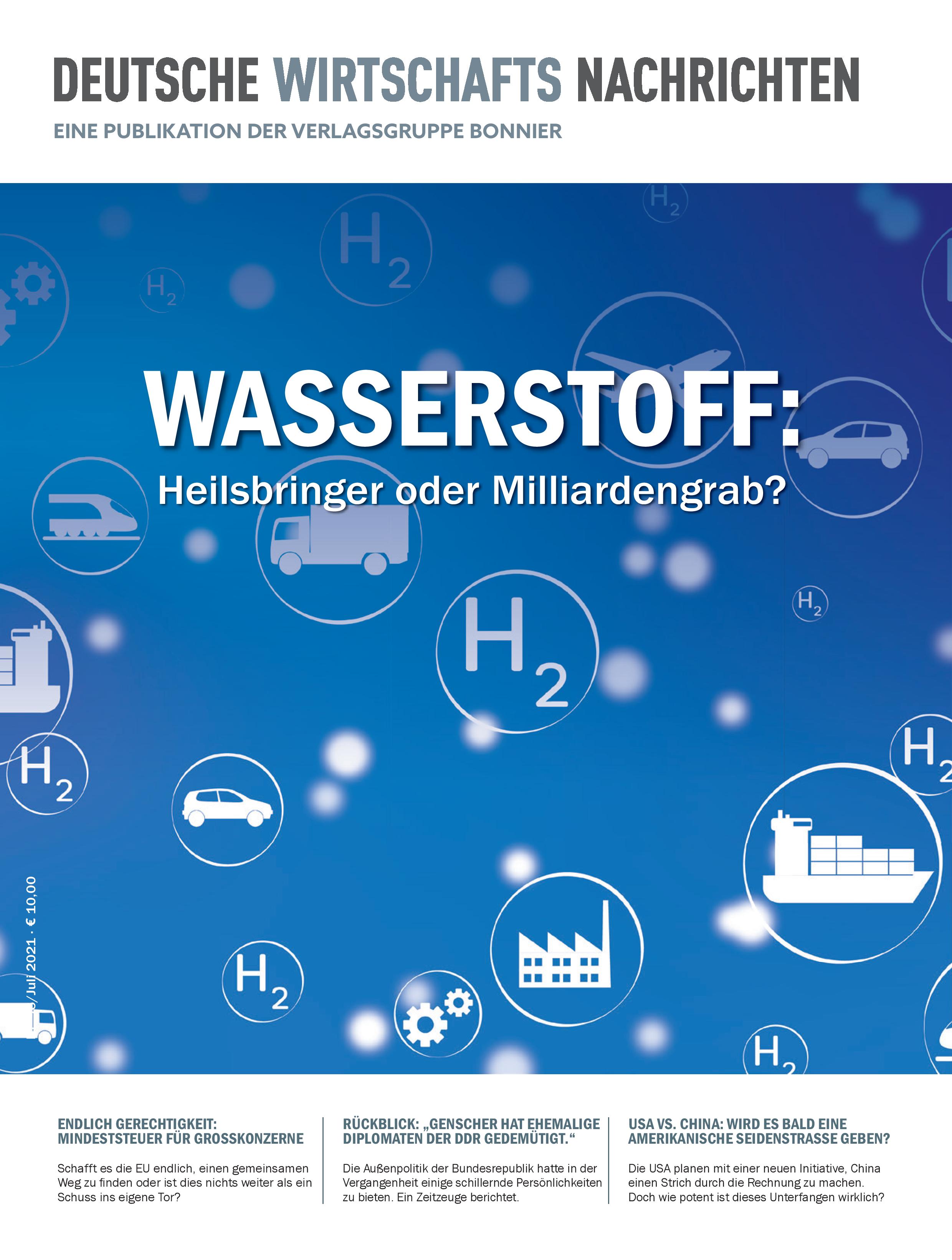 Wasserstoff: Heilsbringer oder Millardengrab?, Juli 2021