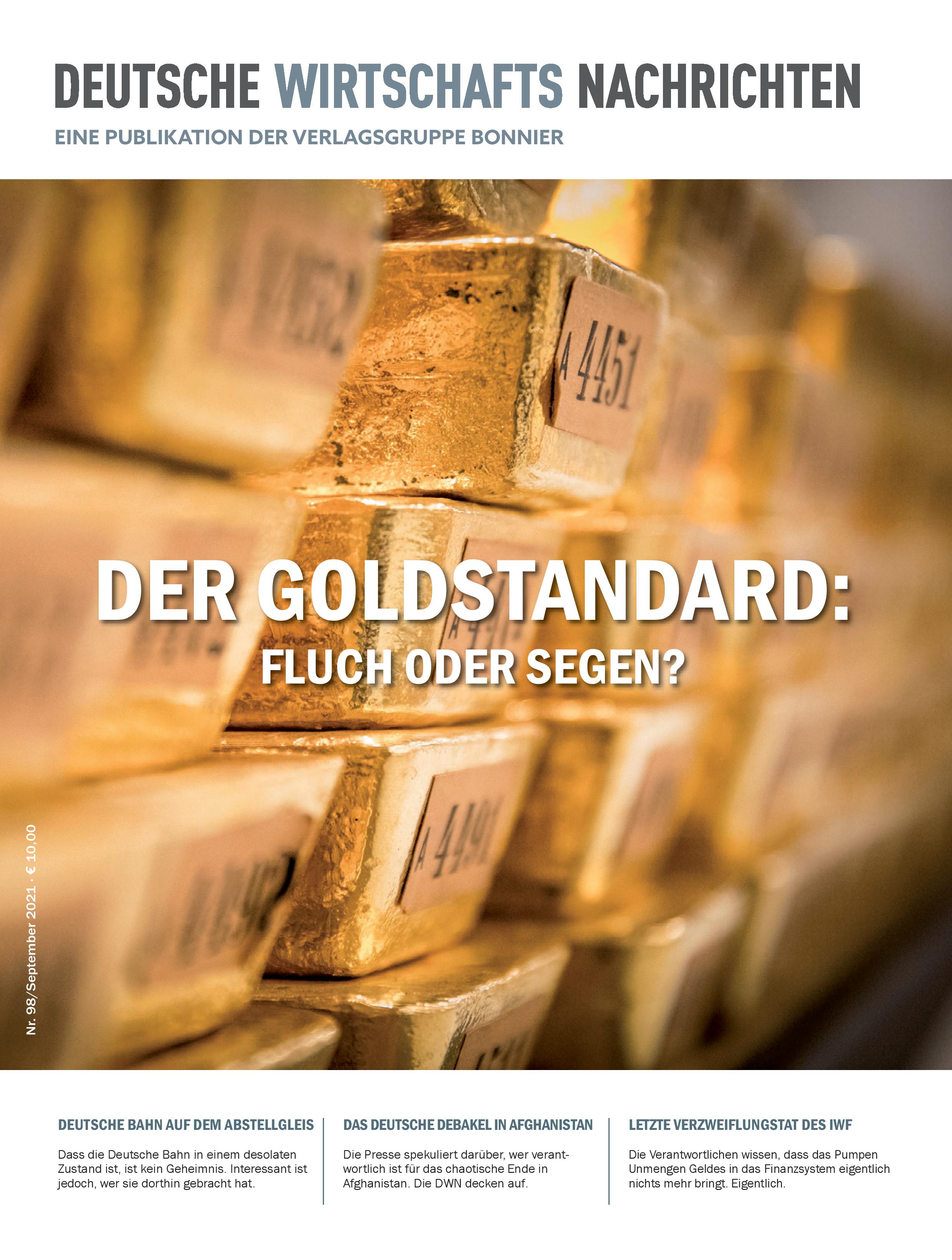 Der Goldstandard: Fluch oder Segen?, September 2021