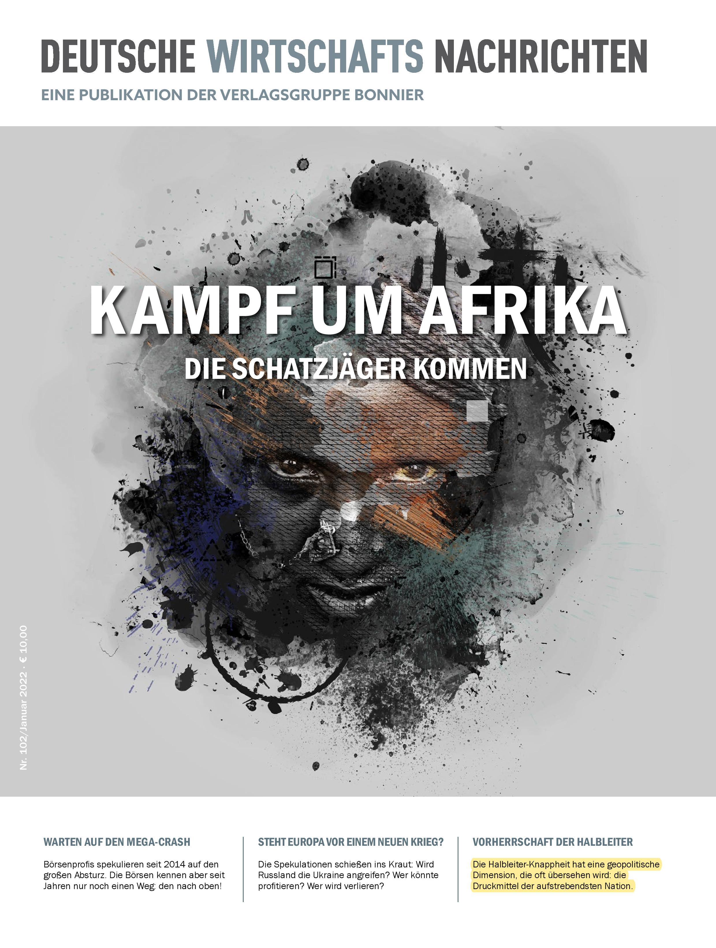 Kampf um Afrika: Die Schatzjäger kommen, Feburar 2022