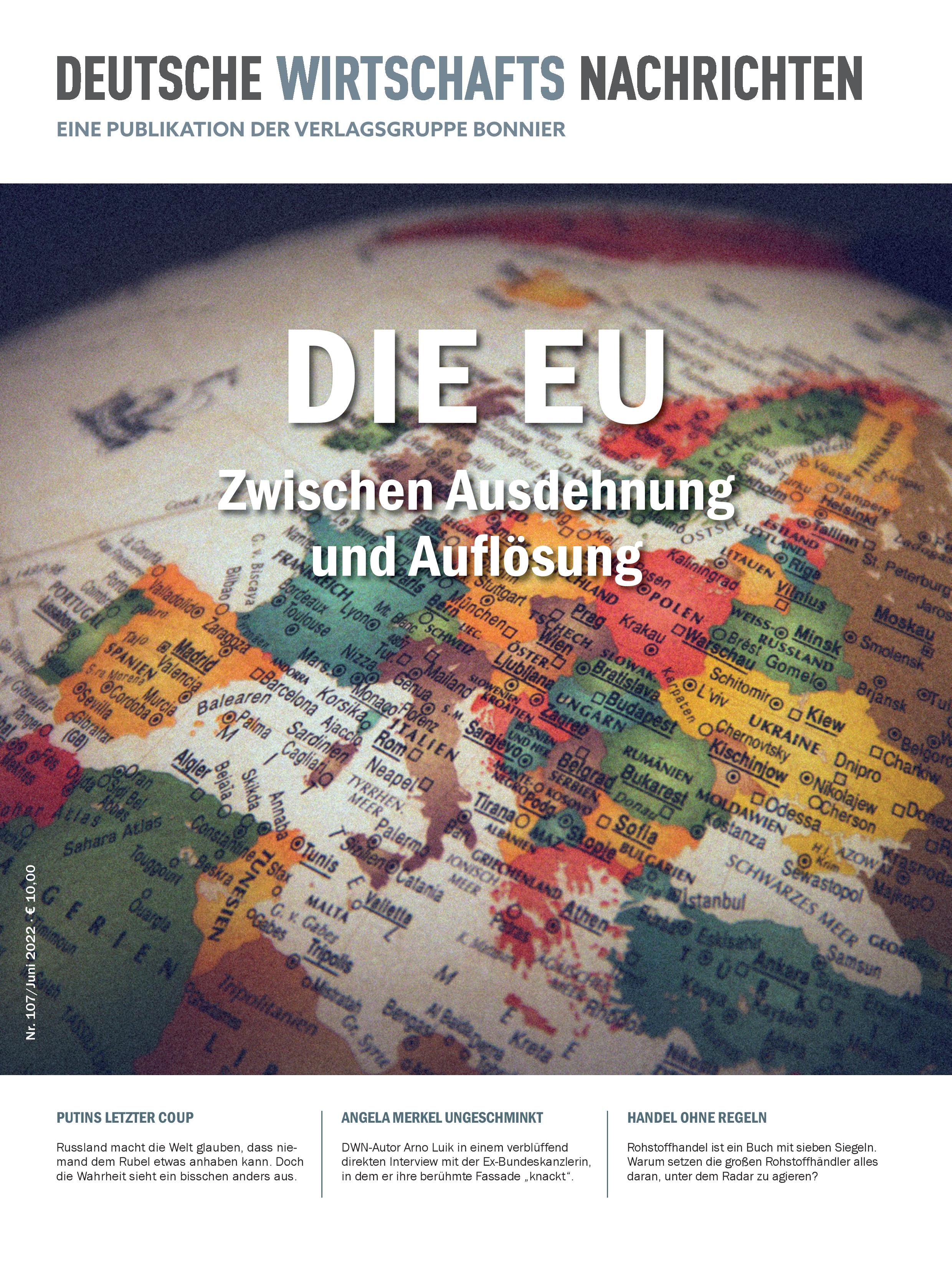 Die EU: Zwischen Ausdehnung und Auflösung, Juni 2022