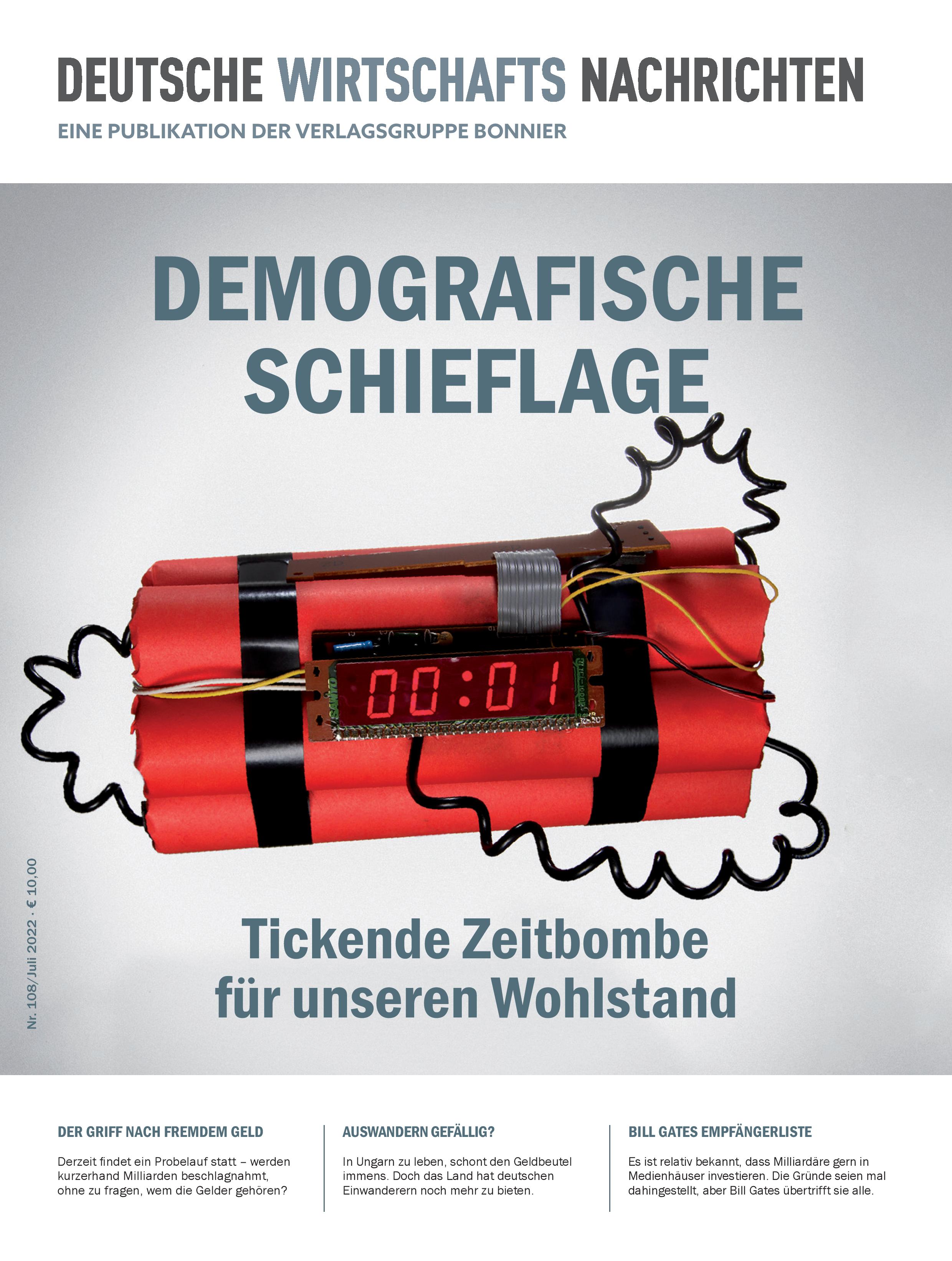 Demografische Schieflage: Tickende Zeitbombe für unseren Wohlstand, Juli 2022