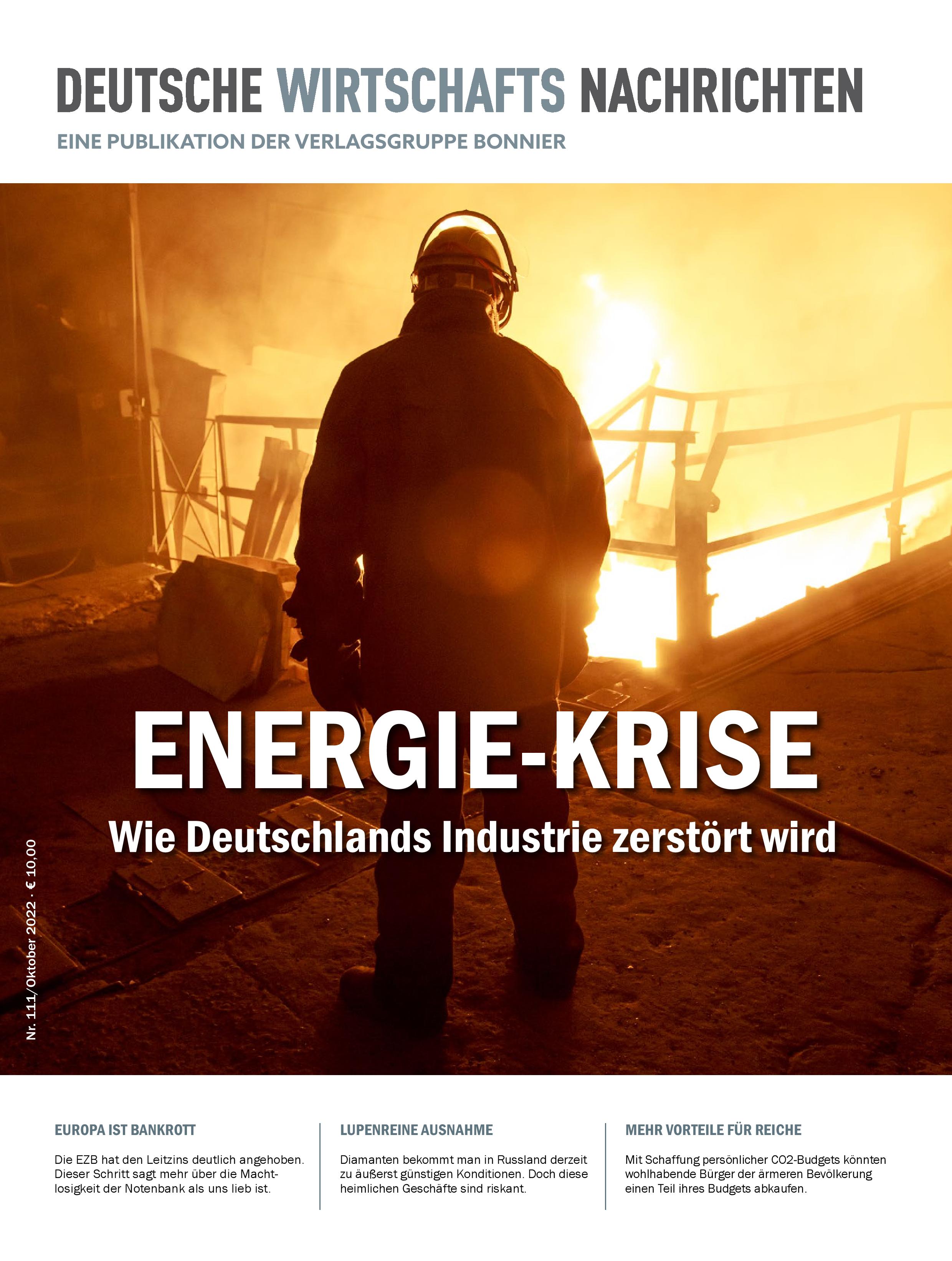 Energie-Krise: Wie Deutschlands Industrie zerstört wird, Oktober 2022