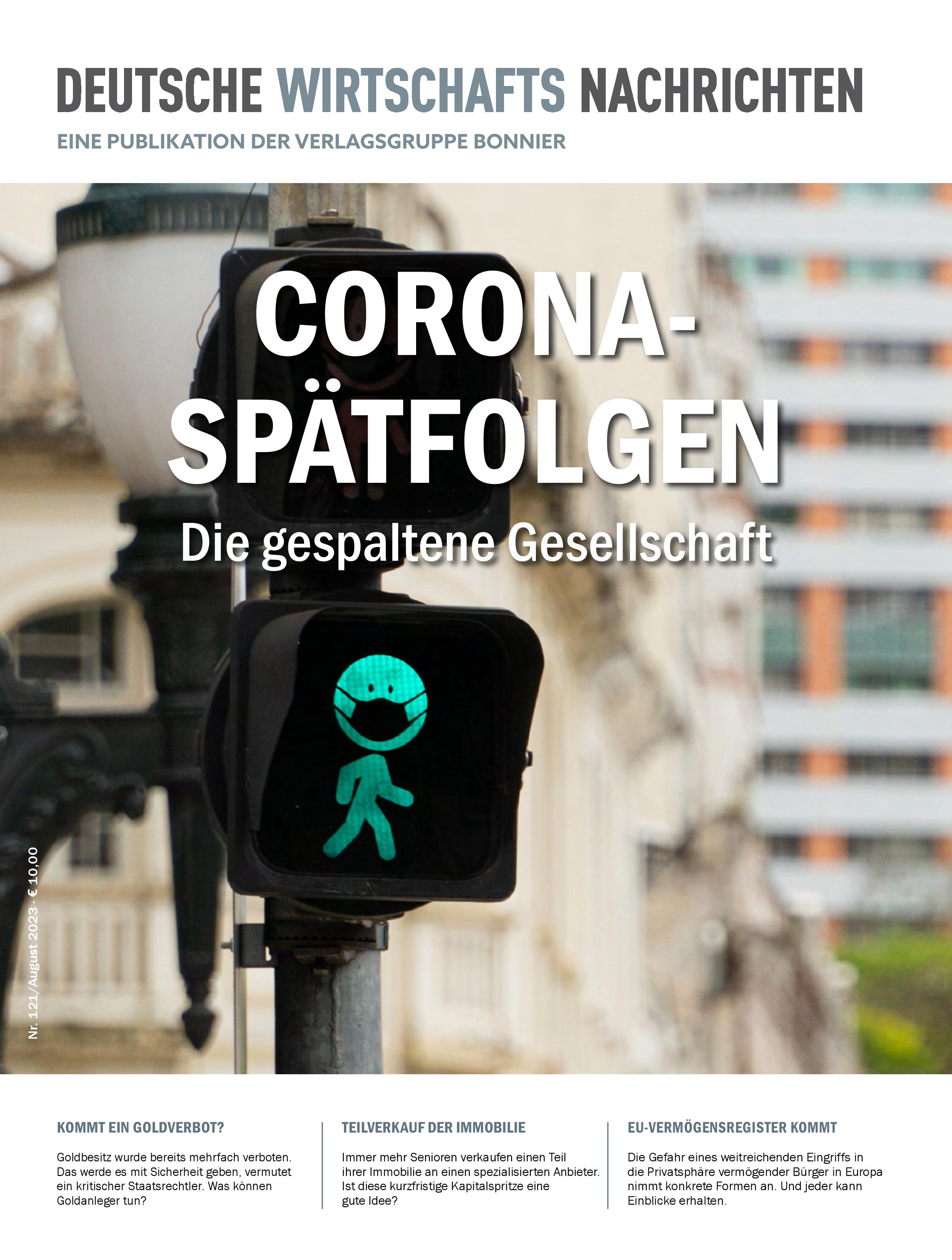 Corona-Spätfolgen: Die gespaltene Gesellschaft, August 2023