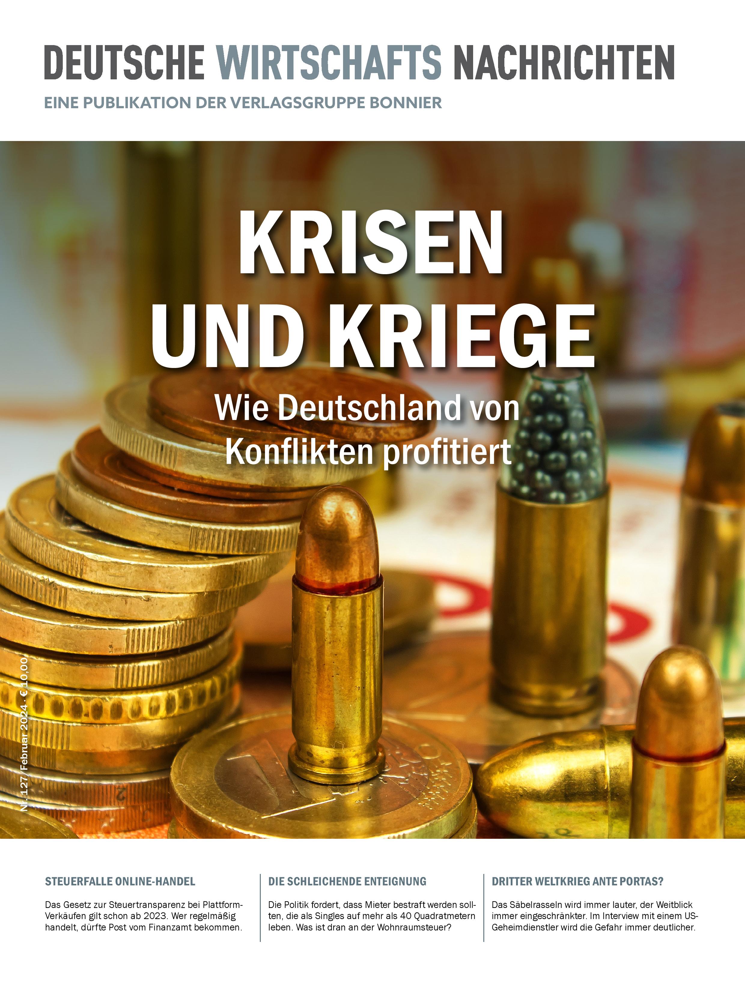 Krisen und Kriege: Wie Deutschland von Konflikten profitiert, Feburar 2024